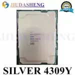 INTEL XEON SILVER 4309Y SRKXS 2.80GHZ 12MB 8-CORE 105W CPU Processor
