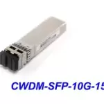 CWDM-SFP-10G-1530 Cisco Compatible CWDM SFP+ 10G 1530nm 40KM Module