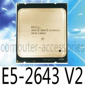 Intel Xeon E5-2643 V2 E5-2643V2 3.5GHz 6 Core 25MB LGA2011 CPU Processor