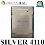 Intel Xeon Silver 4110 SR3GH 2.1GHz 8 Core 16Threads 11 MB Core LGA 3647 85 W