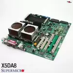 Supermicro X5DA8 Dual Xeon 3066MHZ Mainboard Motherboard Server Workstation