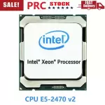 Intel Xeon E5-2470 V2 CPU 10 Core 2.4GHz 25MB 8GT/s SR19S LGA 1356 CPU Processor