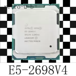 Intel Xeon E5-2698 V4 2.20GHz 20-Core SR2JW LGA2011-3 CPU Processor 2698V4