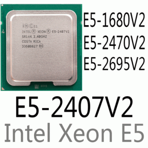 intel Xeon E5-4607 V2 E5-1680 V2 E5-2470 V2 E5-2695 V2 CPU Processor