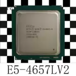 Intel Xeon E5-4657L V2 SR19F 12 Core 2.40GHz 30MB LGA 2011 CPU Processor 4657LV2