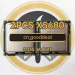 2PCS Intel Xeon X5680 SLBV5 3.33GHz 6C/12T 12MB 130W LGA1366 CPU for X58
