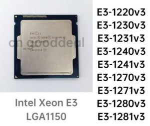 Intel Xeon E3-1220v3 1230v3 1231v3 1240v3 1241v3 1270v3 1271v3 1280v3 1281v3 CPU