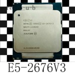 Intel Xeon E5-2676 V3 2.4GHz SR1Y5 12-Core LGA2011-V3 CPU Processors 2676V3