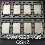 Intel Xeon Gold 5220R QS QSKZ 24C/48T 2.20 GHz LGA3647 35.75 MB CPU Processors