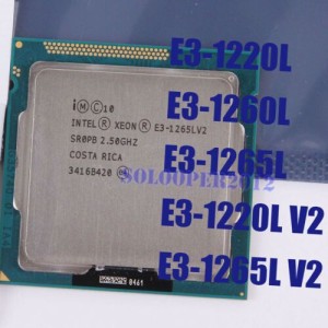 Intel Xeon E3-1220L E3-1260L E3-1265L E3-1220L V2 E3-1265L V2 CPU LGA 1155