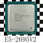 Intel Xeon E5-2695 V2 SR1BA 2.4GHz 12-Core 30M LGA2011 CPU Processor 2695V2