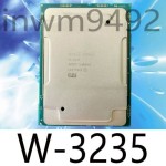 Intel Xeon W-3235 version 3.3GHz 12core 3647 server CPU processor