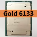 Intel Xeon Gold 6133 2.50GHz 20 Cores 40 Threads LGA3647 TDP 150W CPU Processor